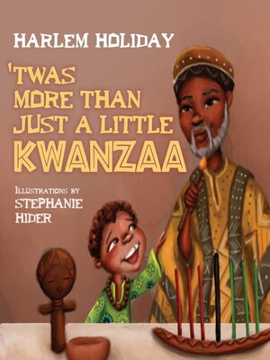 cover image of 'TWAS MORE THAN JUST a LITTLE KWANZAA